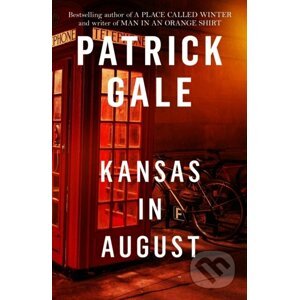 Kansas in August - Patrick Gale