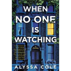 When No One Is Watching - Alyssa Cole