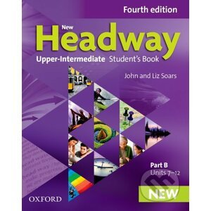 New Headway - Upper-Intermediate - Student's Book B - John Soars, Liz Soars