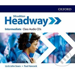 New Headway - Intermediate - Class Audio CDs - John Soars, Liz Soars, Paul Hancock
