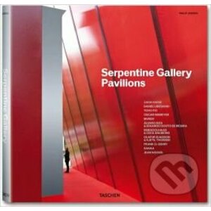 Serpentine Gallery Pavilions - Philip Jodidio