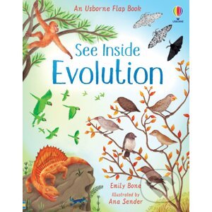 See Inside Evolution - Emily Bone, Ana Sender (ilustrátor)