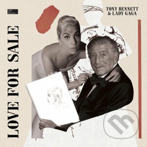 Lady Gaga, Tony Bennett: Love For Sale LP - Lady Gaga, Tony Bennett