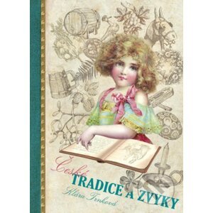 České tradice a zvyky - Klára Trnková