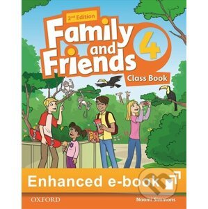 Family and Friends 4: Class Book Classroom Presentation Tool - Naomi Simmons