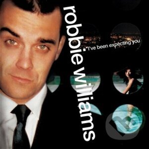 Robbie Williams: I've Been Expecting You LP - Robbie Williams