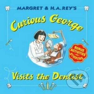 Curious George Visits the Dentist - H.A. Rey
