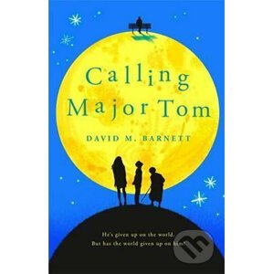 Calling Major Tom - David M. Barnett