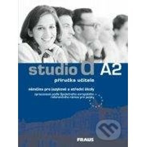Studio d A2: Lehrerhandbuch - Fraus
