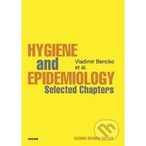 Hygiene and Epidemiology Selected Chapters - Vladimír Bencko