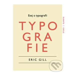 Esej o typografii - Gill Eric