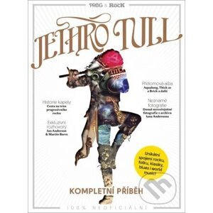 Jethro Tull - kompletní příběh - kolektiv
