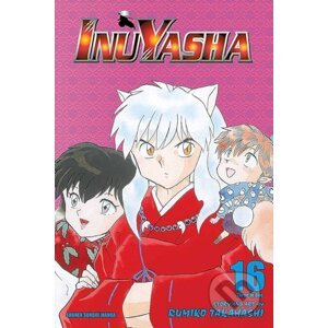 Inuyasha, Vol. 16 - Rumiko Takahashi
