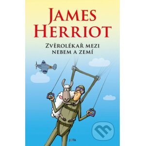 Zvěrolékař mezi nebem a zemí - James Herriot
