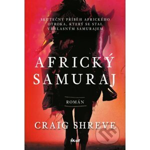 Africký samuraj - Craig Shreve
