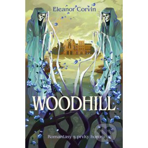 Woodhill - Eleanor Corvin