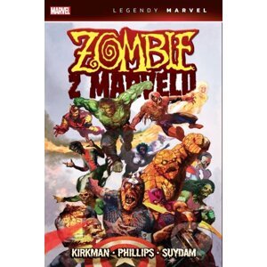 Zombie z Marvelu - Robert Kirkman