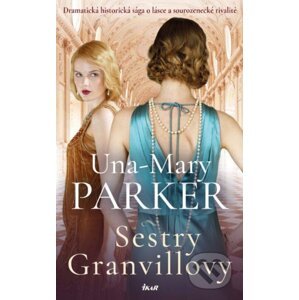 Sestry Granvillovy - Una-Mary Parker