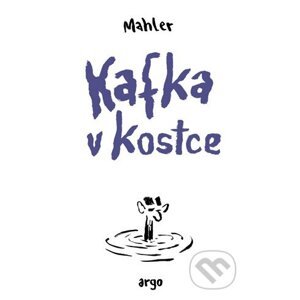 Kafka v kostce - Nicolas Mahler