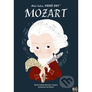 Mozart - Maria Isabel Sánchez Vegara, Lia Visirin (ilustrátor)