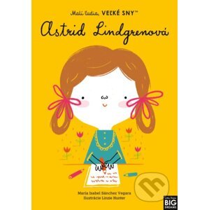 Astrid Lindgrenová - Maria Isabel Sánchez Vegara, Linzie Hunter (ilustrátor)