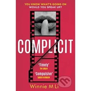 Complicit - Winnie M Li