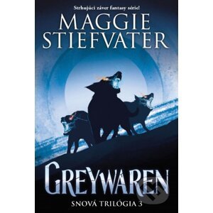 Greywaren (slovenský jazyk) - Maggie Stiefvater