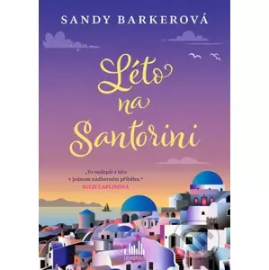 Léto na Santorini - Sandy Barker