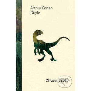 Ztracený svět - Arthur Conan Doyle