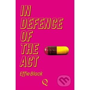 In Defence Of The Act - Effie Black