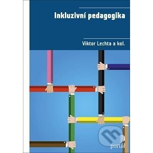 Inkluzivní pedagogika - Viktor Lechta