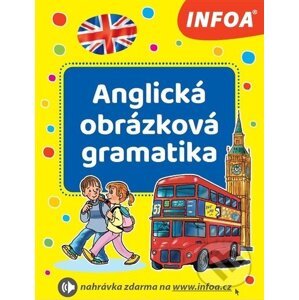 Anglická obrázková gramatika - INFOA