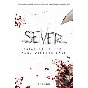 E-kniha Sever - Katarina Ekstedt, Anna Winberg Sääf
