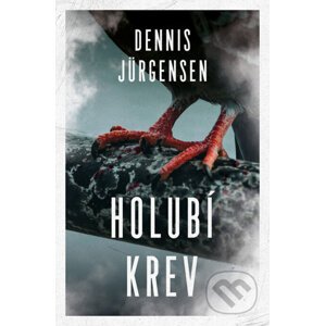 E-kniha Holubí krev - Dennis Jürgensen