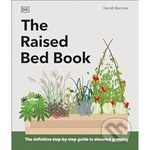 The Raised Bed Book - Dorling Kindersley