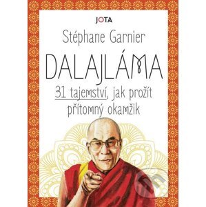 E-kniha Dalajláma – 31 tajemství, jak prožít přítomný okamžik - Stéphane Garnier