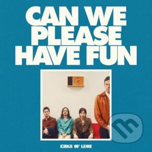 Kings Of Leon: Can We Please Have Fun LP - Kings Of Leon
