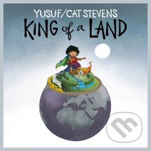 Yusuf (Cat Stevens): King Of A Land - Yusuf (Cat Stevens)