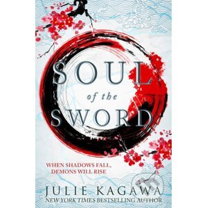 Soul Of The Sword - Julie Kagawa