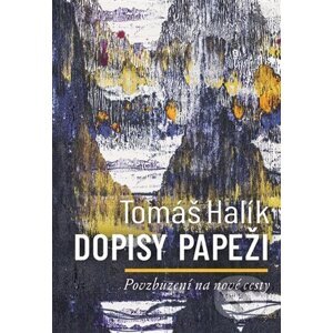 Dopisy papeži - Tomáš Halík