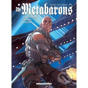 Metabarons Second Cycle Finale - Alejandro Jodorowsky, Jerry Frissen, Pete Woods (Ilustrátor)