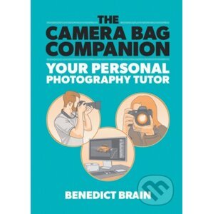 The Camera Bag Companion - Benedict Brain