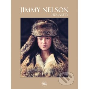 Humanity - Jimmy Nelson
