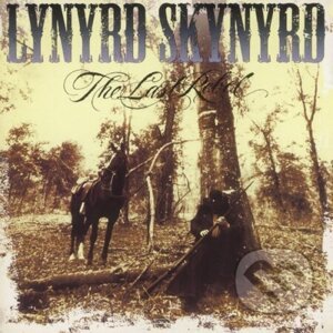 The Last Rebel: Lynyrd Skynyrd  LP - The Last Rebel