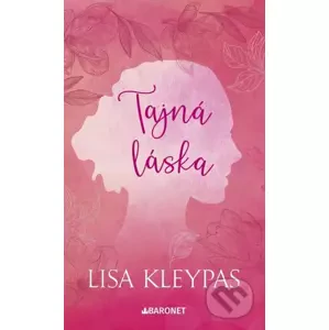 Tajná láska - Lisa Kleypas