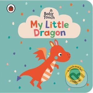 Baby Touch: My Little Dragon - Ladybird Books