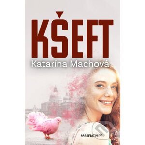 Kšeft - Katarína Machová