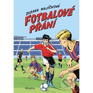 Fotbalové přání - Zuzana Majíčková, Jiří Grus (ilustrácie)