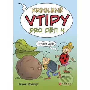 Kreslené vtipy pro děti 4 - Zuzana Neubauerová, Mirek Vostrý (ilustrácie)