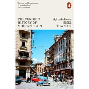 The Penguin History of Modern Spain - Nigel Townson